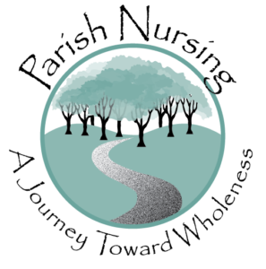 Parish Nursing: A Journey Toward Wholeness