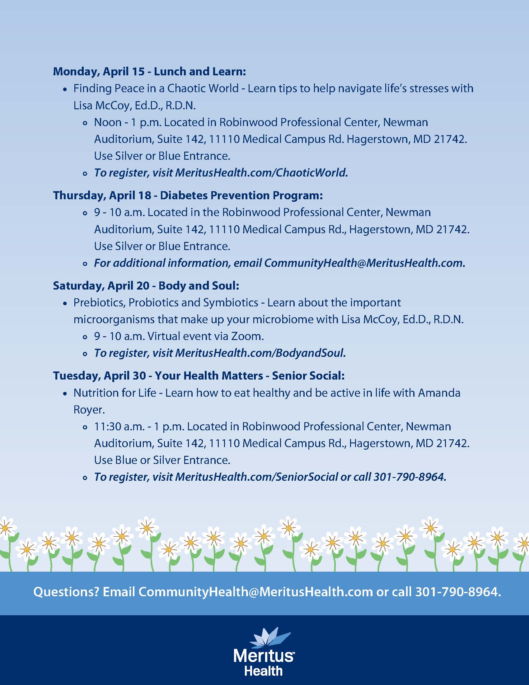 A flyer with a blue background lists Meritus Health events in April, including lunch and learns, presentations, and virtual sessions on managing life stresses, diabetes, probiotics, and nutrition. Contact info is at the bottom.